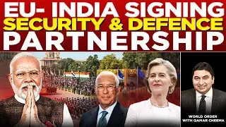 EU- India to sign Security and Defence Partnership on 26th Jan at Republic day of India 