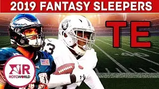 Fantasy Football 2019: Top Tight End Sleepers | NFL | NBC Sports