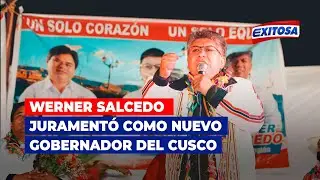 🔴🔵Werner Salcedo jurament&oacute; como nuevo gobernador del Cusco