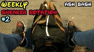 Weekly Sneaker Rotation On Feet #2 | Ash Bash