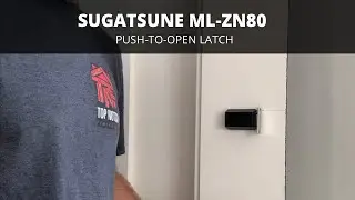 Sugatsune Push latch install (ML-ZN80)