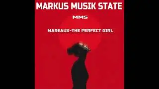 THE PERFECT GIRL---.MAREAUX (cover)