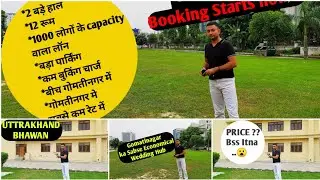 Itne Km Paise Me Wedding k liye Prime Location Wo Bhi #Gomatinagar me 😯#Uttrakhandbhawan | Vlog 32