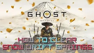 Ghost of Yotei - How to clear Snow Drift Springs Hideout