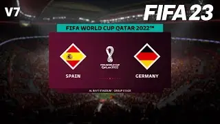 SPAIN vs. GERMANY | FIFA WORLD CUP 2022 GROUP STAGE | FIFA 23 (FULL GAMEPLAY)