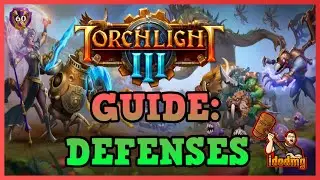 Torchlight 3 Guide Defenses
