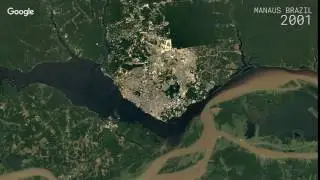Google Timelapse: Manaus, Brazil