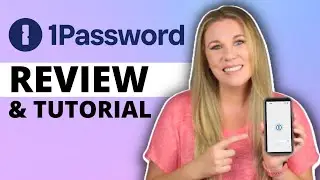 1Password REVIEW and TUTORIAL 2025 | Why You Need A Password Manager