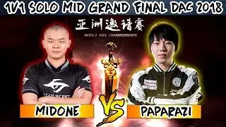 MidOne vs Paparazi - 1v1 SOLO MID - GRAND FINAL - DAC 2018 DOTA 2