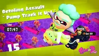 SPLATOON 2 STORY MODE PART 17 OCTOLING ASSAULT