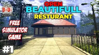 I Open Restaurant For Business Free Game 🔥🔥⚡| Cafe Owner Simulator 2024