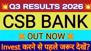 CSB Bank Q3 Results 2026 🔴 CSB Bank Results 🔴 CSB Bank Share Latest News 🔴 CSB Bank Stock Analysis