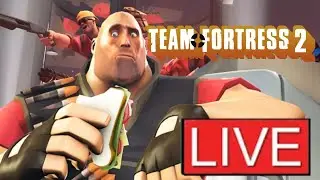 TEAM FORTRESS 2 LIVE!!