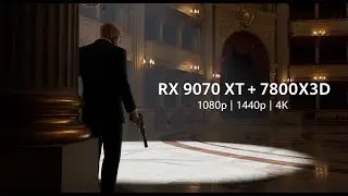 RX 9070 XT, 7800X3D,Hitman World of Assassination(2022) Max Settings, 1080p,1440p,4k,Benchmark