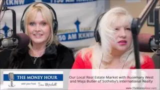 Our Local Real Estate Market with Rosemary West and Maja Butler of Sotheby&rsquo;s International Realty