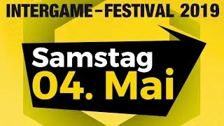 Intergame Festival 2019 Tag 3