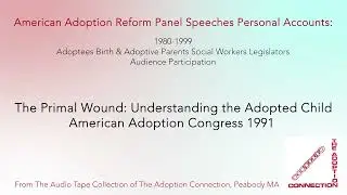 The Primal Wound Understanding the Adopted Child
