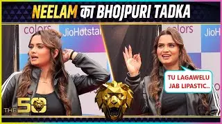 Neelam Giri SINGS 'Lollypop Lageli' LIVE On The 50 Set, Ignores Question On Tanya Mittal