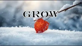 GROW - Peaceful Piano Music | Whispering Notes