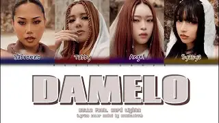 DOLLA feat. Hard Lights - 'DAMELO' (Lyrics/colorcoded)