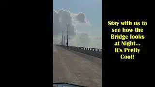 First Time Crossing the New Corpus Christi Bridge to go Fishing!