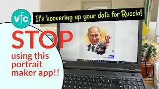 STOP Portrait Maker App is hoovering data up for Russia!!