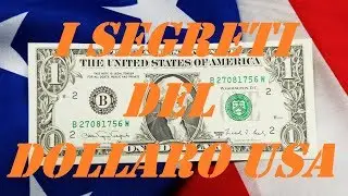 I segreti del Dollaro U.s.a.