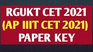 RGUKT CET 2021 ANSWER KEY @VIJCHEMtelugu