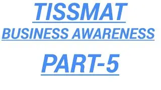 TISSMAT-2020 || PART-5 || BUSINESS AWARENESS