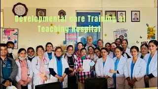 DEVELOPMENTAL CARE TRAINING AT TEACHING HOSPITAL || NURSES FROM SWITZERLAND AND NEPAL ARE UNITED