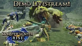 Monster Hunter Rise - Demo is Here!!!