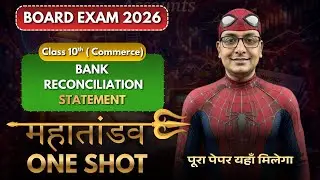 Bank Reconciliation statement | Complete concept question | PYQ’s | Board Exam 2026