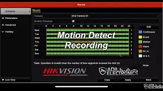 Hikvision, HiWatch, HiLook: Set up Motion Detect Recording on CCTV Recorder | Adil Electronics | ᴴᴰ