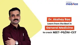 Meet Dr. Akshay, General Medicine Faculty at Manipal MedAce
