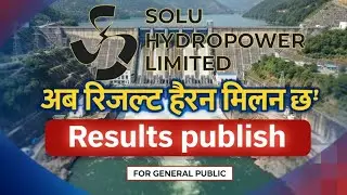 SOLU HYDROPOWER LIMITED RESULTS PUBLISH KNOW// FOR GENERAL PUBLIC #SHARE NEPAL 