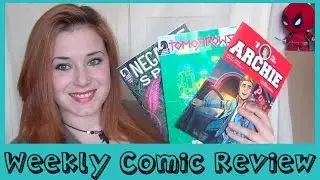 WEEKLY COMIC REVIEW | Tomorrows #1 Negative Space #1 Archie #1