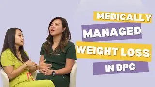 Medical Care Redefined Podcast: Medically Managed Weight Loss in DPC