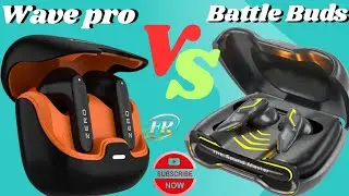 Wave pro VS Audionic BATTLE Buds review and unboxing