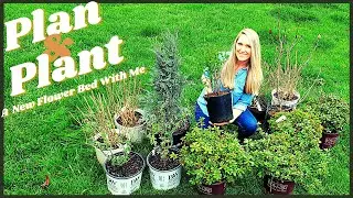 Plan, Design, And Plant A New Flower Bed Garden With Me