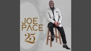 All Things Are Working - Joe Pace