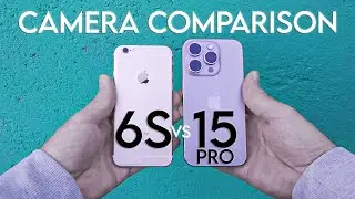 iPhone 6s vs iPhone 15 Pro Camera Comparison