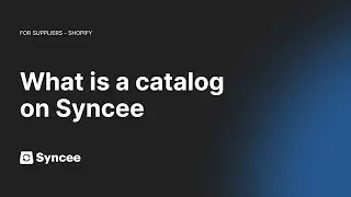 What is a Catalog on Syncee - Shopify || Help Center