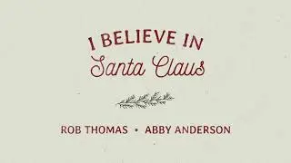 Rob Thomas and Abby Anderson - 