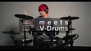 V-Drums TD-27KV / TD-17KVX  featuring RIKU (ACE COLLECTION)