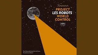 A Message from Les Robots