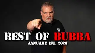 Best of the Bubba the Love Sponge&reg; Show | 1/1/26