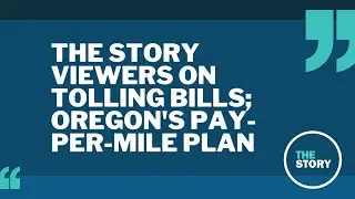 Oregon&rsquo;s anti-tolling bills and a replacement for the gas tax