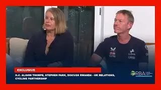 ЭКСКЛЮЗИВ: Х.К. Элисон Торп и Стивен Парк обсуждают отношения между Руандой и Великобританией и с...