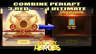 Combine Periapt ~ 3 Red = 1 Ultimate Periapt | Dynasty Heroes - Legend of Samkok | Mimin Spy