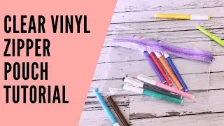 How to Sew a Clear Vinyl Zipper Pouch ✨ Easy DIY Organizer